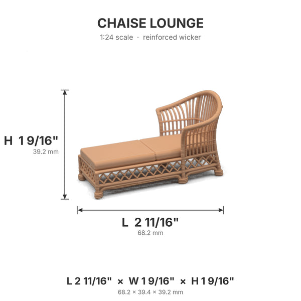 Wicker chaise lounge dimensions: 2 11/16 in L x 1 9/16 in W x 1 9/16 in H