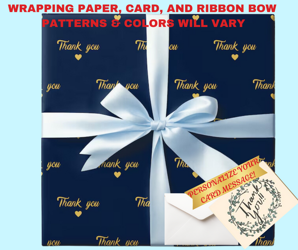 GIFT WRAPPING with card (You personalize the message) THANK YOU!